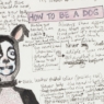 How To Be A Dog